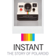 Image for article titled Lessons for Apple, Instagram, and others from Polaroid’s past and present